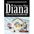 Diana an Illustrated Collection and Price Guide: Porcelain Plates by  Mary McMaster and Jose P. Torres