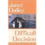 Difficult Decision: Connecticut (Janet Dailey Americana)
