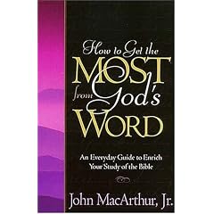 How To Get The Most From God's Word