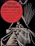 Partition : Tableaux chromatiques orgue et piano jazz