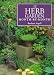 The Herb Garden Month-by-month
