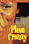 Plum Crazzzy