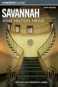 Insiders' Guide to Savannah and Hilton Head, 6th (Insiders' Guide Series)