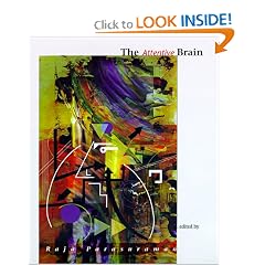 The Attentive Brain (Bradford Books)