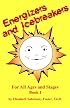 Energizers and Icebreakers for All Ages and Stages
