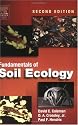 Fundamentals of Soil Ecology, Second Edition