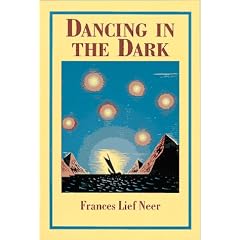 Dancing in the Dark: A Guide to Living With Blindness and Visual Impairment