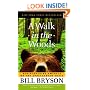 A Walk in the Woods: Rediscovering America on the Appalachian Trail