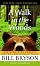 A Walk in the Woods: Rediscovering America on the Appalachian Trail by Bill Bryson