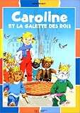 Caroline et la galette des rois