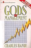 Gods of management : the changing work of organisations