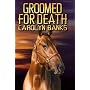 Groomed for Death