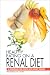 Healthy Eating on a Renal Diet: A Cookbook for People With Kidney Disease