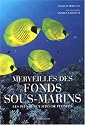 Merveilles des fonds sous-marins