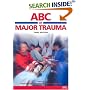 ABC of Major Trauma (ABC Series)