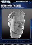 Tutorial: Head Modeling for Games: Low Poly Modeling with Mayan Escalante Head Modeling for Games: Low Poly Modeling with Mayan Escalante