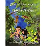 Classic Bible Stories for Jewish Children