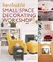 House Beautiful Small Space Decorating Workshop