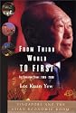 From Third World to First : The Singapore Story: 1965-2000