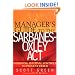 Manager's Guide to the Sarbanes-Oxley Act: Improving Internal Controls to Prevent Fraud