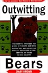 Outwitting Bears: The Essential Handb...
