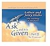 Ask and It Is Given - Part II: The Processes (Ask and It Is Given)