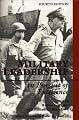 Military Leadership: In Pursuit Of Excellence, Fourth Edition