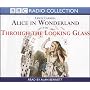 Alice in Wonderland: AND Through the Looking Glass
