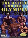 The Battle for Olympia 2003 Vol. VIII (Bodybuilding)