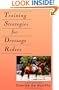 Training Strategies for Dressage Riders (Howell Equestrian Library)