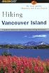 Hiking Vancouver Island: A Guide to Vancouver Island's Greatest Hiking Adventures