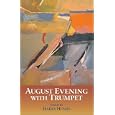August Evening (P)