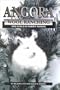 Angora Wool Ranching and Goals in Rabbit Raising
