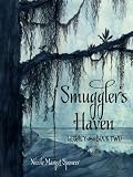 Smuggler's Haven (Legacy trilogy)