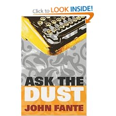 Ask the Dust