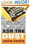 Ask the Dust
