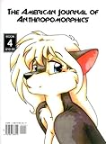 The American Journal of Anthropomorphics (Book 3) (American Journal of Anthropomorphics)