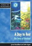 Cover of A Day of Rest by Lynne Broadbent John Logan 1851751785
