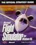 Microsoft Flight Simulator for Windows 95: The Official Strategy Guide (Secrets of the Games Series)
