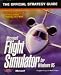 Microsoft Flight Simulator for Windows 95: The Official Strategy Guide (Secrets of the Games Series.)