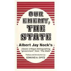 Our Enemy, the State