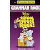 Schoolhouse Rock! - Grammar Rock [VHS]