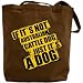Canvas Tote Bag Brown  If It's Not Australian Cattle Dog ... Just It's A Dog  Dog