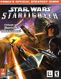 Star Wars : Episode 1 Starfighter (Primas Official Strategy Guide)