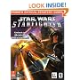 Star Wars : Episode 1 Starfighter (Prima's Official Strategy Guide)
