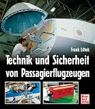 : Technik und Sicherheit von Passagierflugzeugen