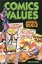 Comics Values Annual: The Comic Book Price Guide