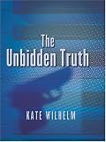 The Unbidden Truth (Barbara Holloway Novels (Paperback))