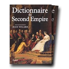 Dictionnaire du Second Empire