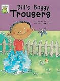 Cover of Bill's Baggy Trousers by Susan Gates 074963829X